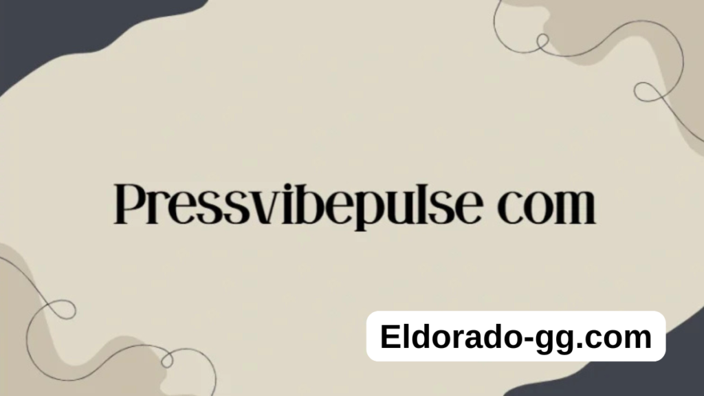 pressvibepulse com
